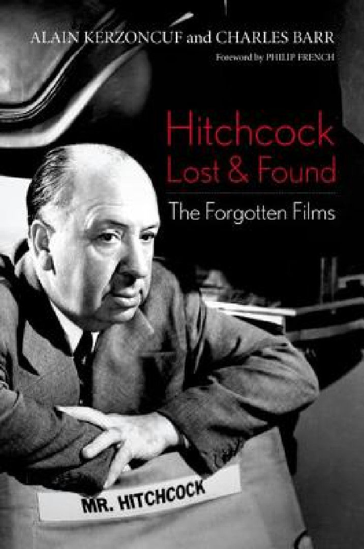 Buy Hitchcock Lost and Found (English, Alain Kerzoncuf | Charles Barr | Philip French) Online at Best Price - BookBajar