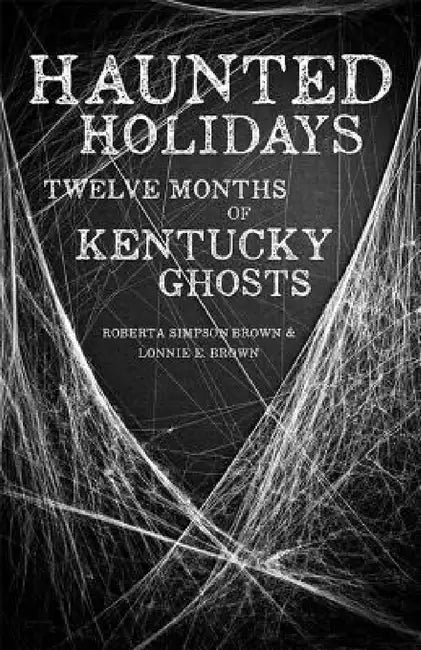 Buy Haunted Holidays (English, Roberta Simpson Brown | Lonnie E. Brown) Online at Best Price - BookBajar