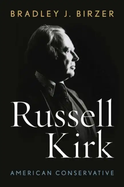 Buy Russell Kirk (English, Bradley J. Birzer) Online at Best Price - BookBajar