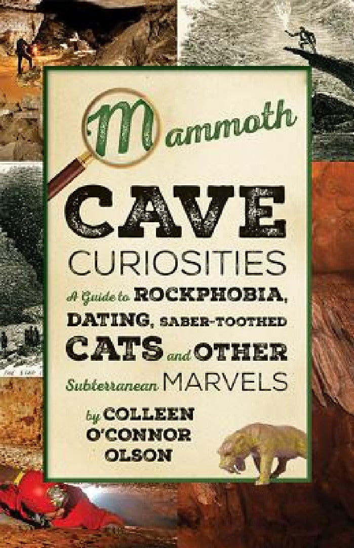 Buy Mammoth Cave Curiosities (English, Colleen O'Connor Olson) Online at Best Price - BookBajar