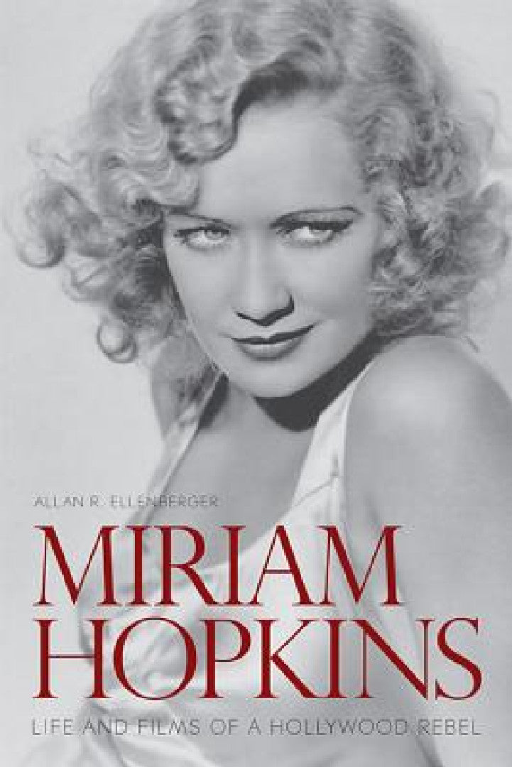 Buy Miriam Hopkins (English, Allan R. Ellenberger) Online at Best Price - BookBajar