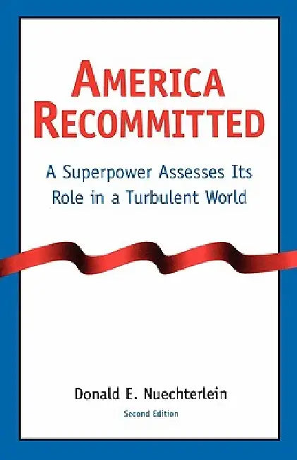 Buy America Recommitted-Pa (English, Donald E. Nuechterlein) Online at Best Price - BookBajar
