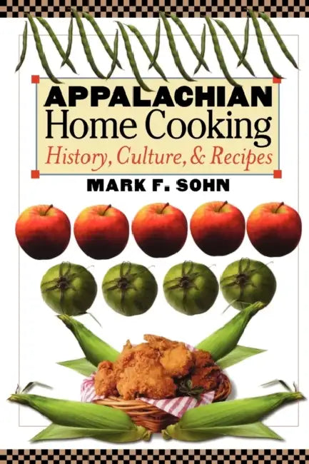 Buy Appalachian Home Cooking (English, Mark F. Sohn) Online at Best Price - BookBajar