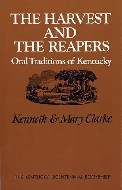 Buy The Harvest and the Reapers (English, Kenneth Clarke | Mary Washington Clarke) Online at Best Price - BookBajar