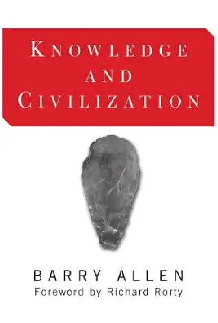 Buy Knowledge and Civilization (English, Barry Allen) Online at Best Price - BookBajar