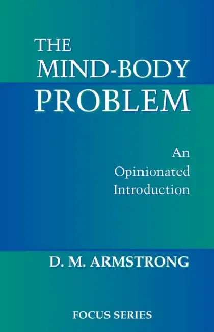 Buy The Mind-Body Problem (English, D. M. Armstrong) Online at Best Price - BookBajar