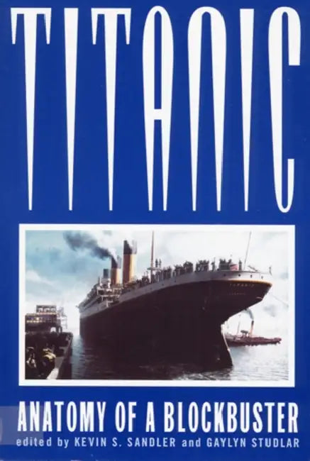 Titanic (English, Kevin S. Sandler | Gaylyn Studlar) - Image 1 - BookBajar