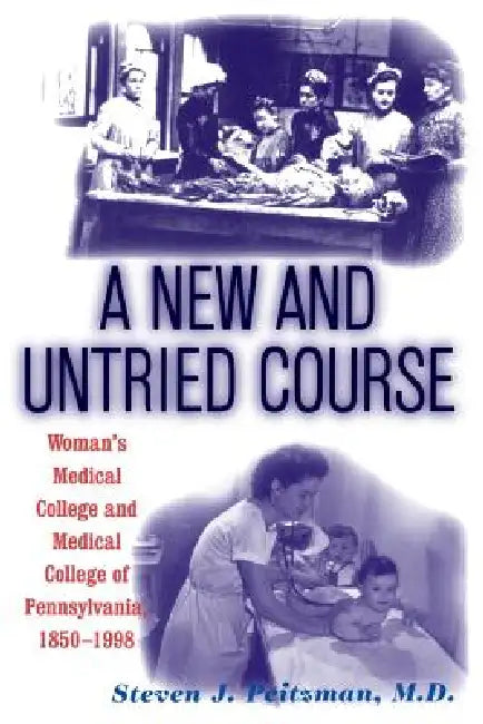 Buy A New and Untried Course (English, Steve J. Peitzman) Online at Best Price - BookBajar