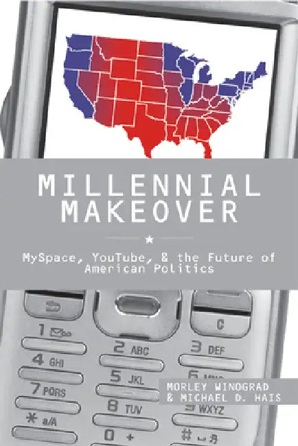 Millennial Makeover (English, Morley Winograd | Michael D. Hais) - Image 1 - BookBajar