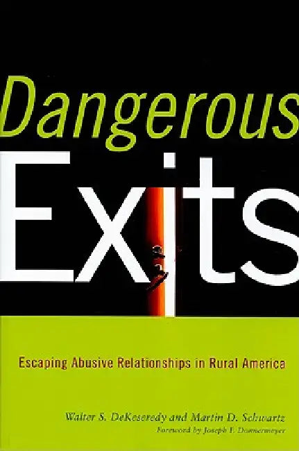 Dangerous Exits (English, Walter Dekeseredy | Martin Schwartz | Joseph Donnermeyer) - Image 1 - BookBajar