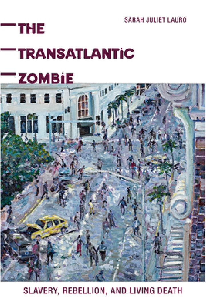 The Transatlantic Zombie (English, Sarah J. Lauro) - Image 1 - BookBajar