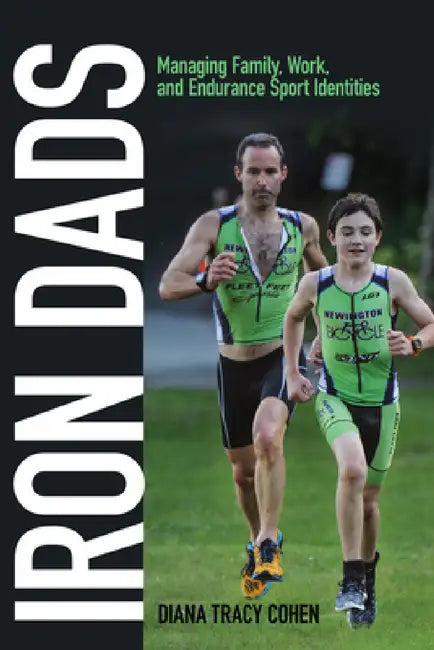 Iron Dads (English, Diana Tracy Cohen) - Image 1 - BookBajar
