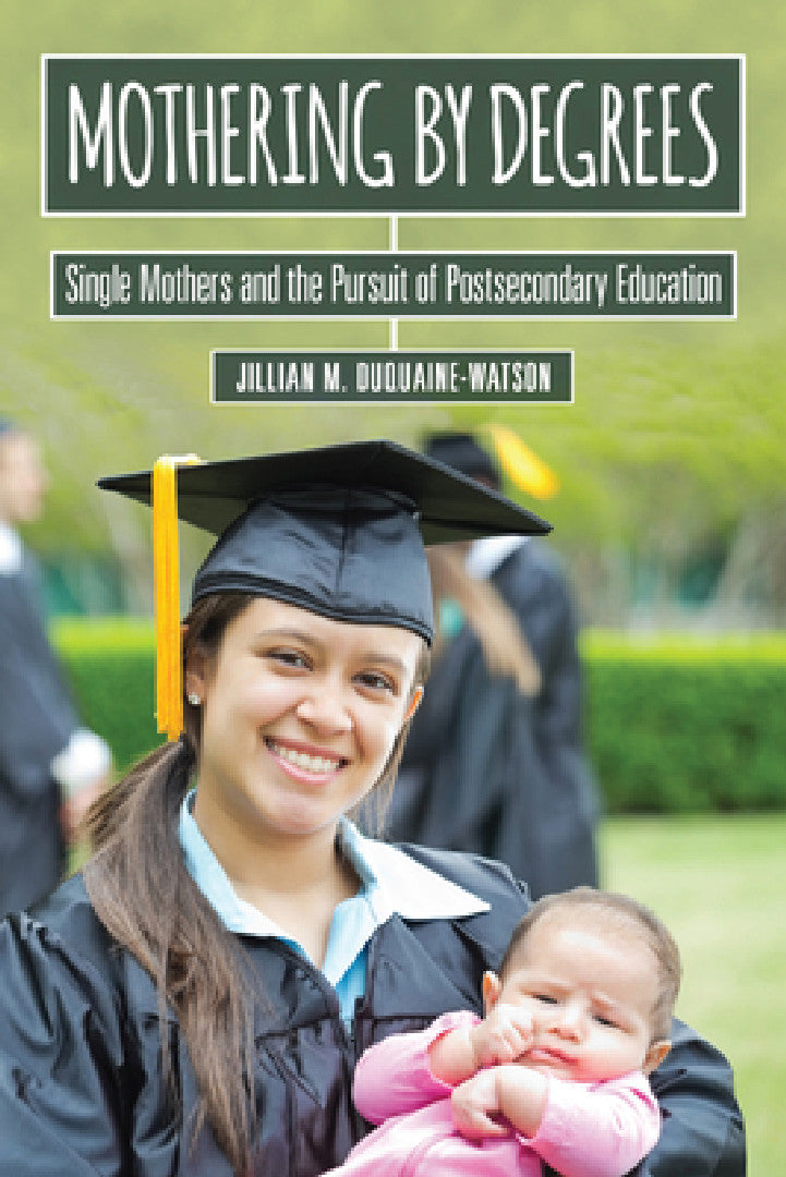 Mothering by Degrees (English, Jillian M. Duquaine-Watson) - Image 1 - BookBajar