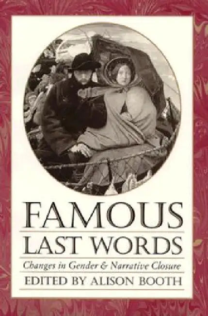 Buy Famous Last Words (English, Alison Booth) Online at Best Price - BookBajar