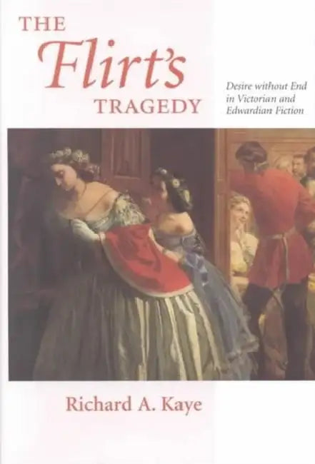 Buy The Flirt's Tragedy (English, Richard A. Kaye) Online at Best Price - BookBajar