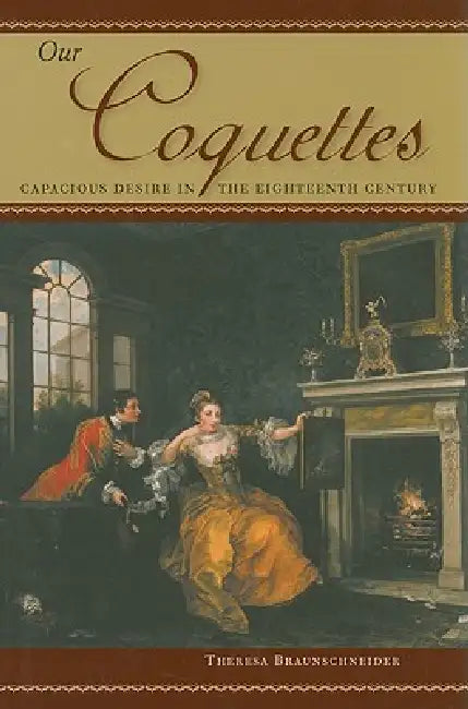 Buy Our Coquettes (English, Theresa Braunschneider) Online at Best Price - BookBajar