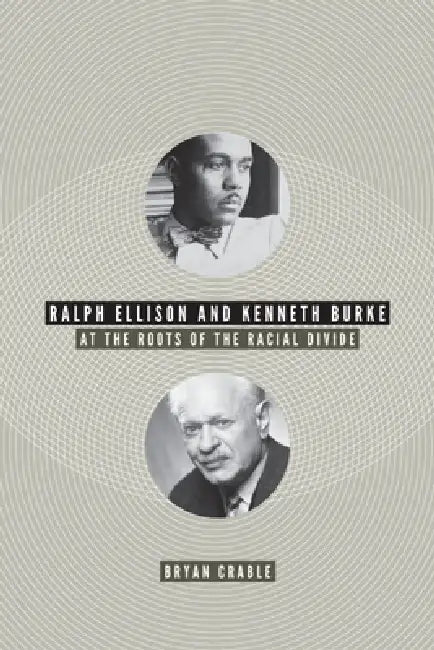 Buy Ralph Ellison and Kenneth Burke (English, Bryan Crable) Online at Best Price - BookBajar