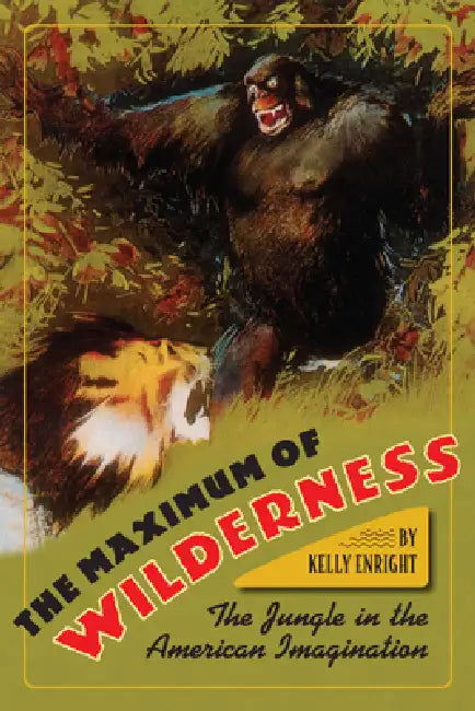 Buy The Maximum of Wilderness (English, Kelly Enright) Online at Best Price - BookBajar