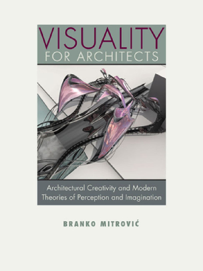 Buy Visuality for Architects (English, Branko Mitrovic) Online at Best Price - BookBajar