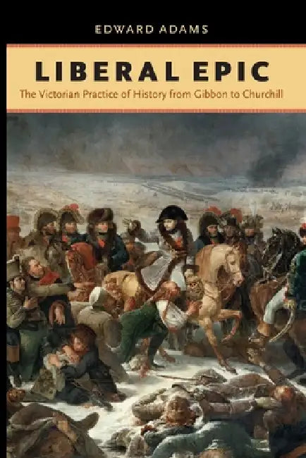 Buy Liberal Epic (English, Edward Adams) Online at Best Price - BookBajar