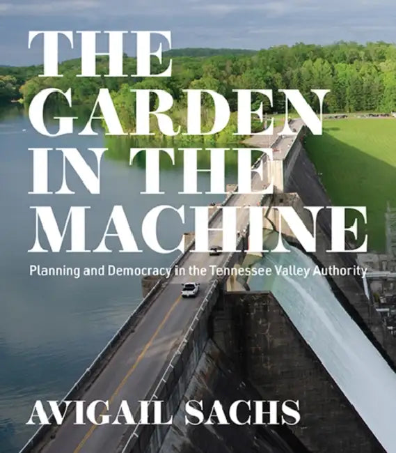 Buy The Garden in the Machine (English, Avigail Sachs) Online at Best Price - BookBajar