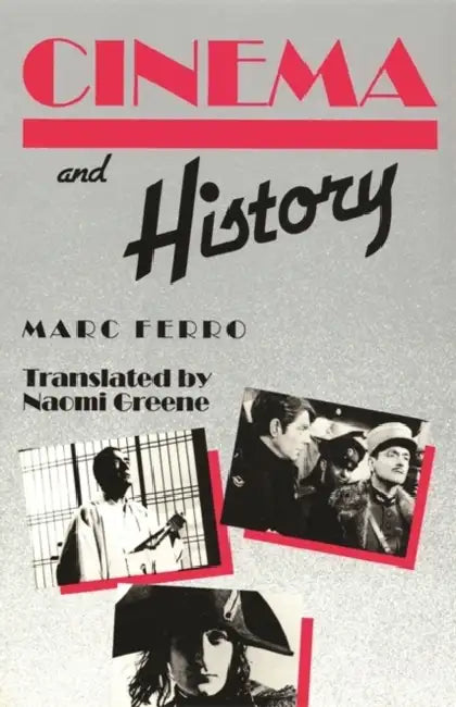 Buy Cinema and History (English, Marc Ferro | Naomi Greene) Online at Best Price - BookBajar