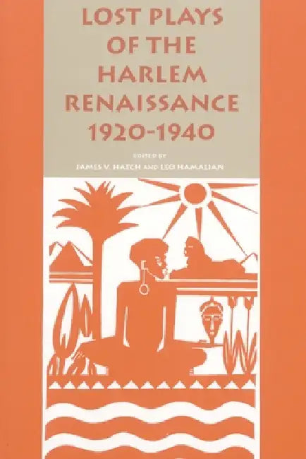Buy Lost Plays of the Harlem Renaissance, 1920-1940 (English, James V. Hatch | Leo Hamalian) Online at Best Price - BookBajar