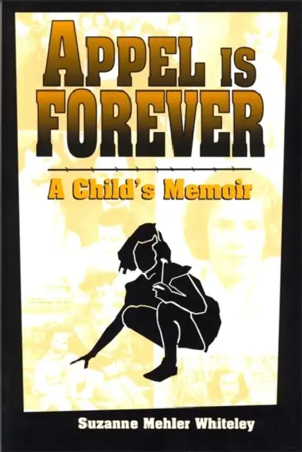 Buy Appel Is Forever (English, Suzanne Mehler Whiteley) Online at Best Price - BookBajar