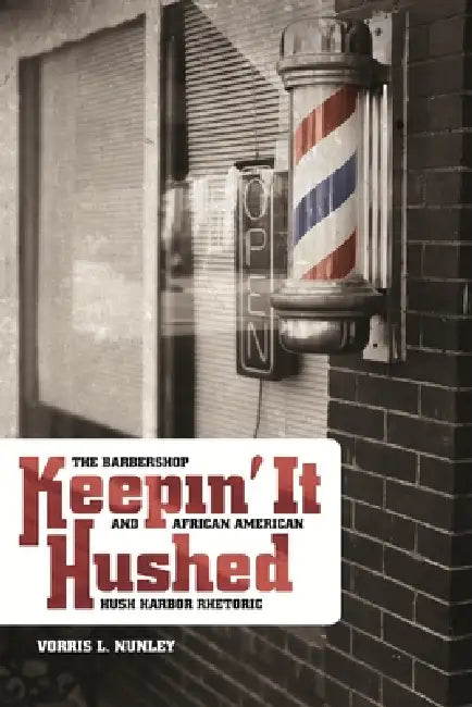 Buy Keepin' It Hushed (English, Vorris L. Nunley) Online at Best Price - BookBajar