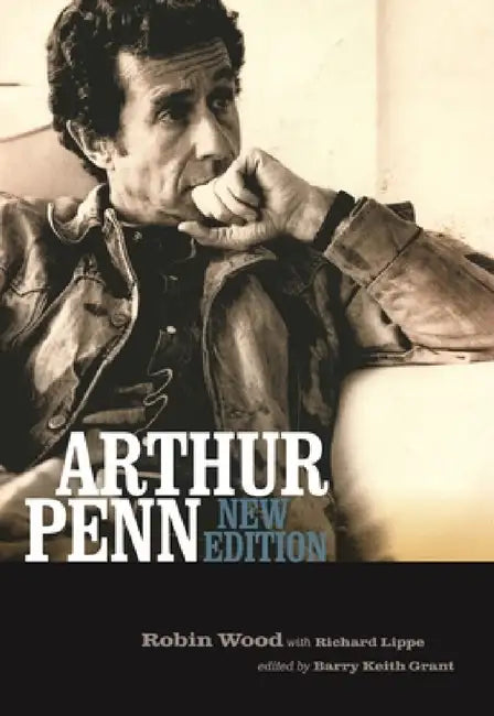 Buy Arthur Penn (English, Robin Wood | Barry Keith Grant | Richard Lippe) Online at Best Price - BookBajar