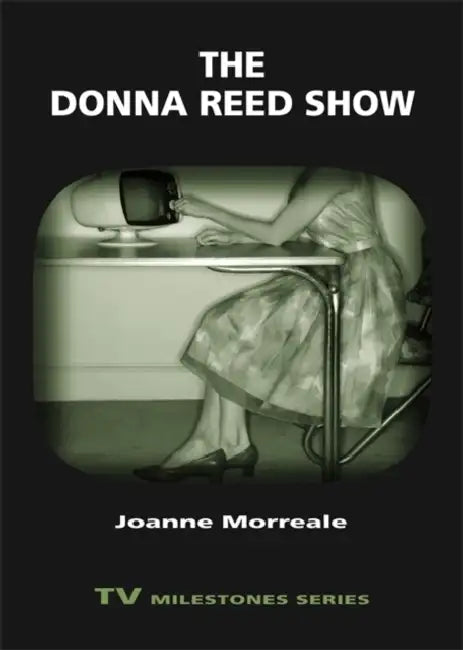 Buy The Donna Reed Show (English, Joanne Morreale) Online at Best Price - BookBajar