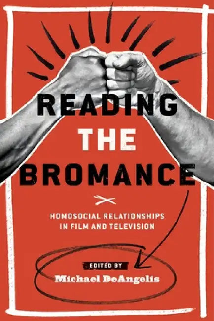 Buy Reading the Bromance (English, Michael Deangelis) Online at Best Price - BookBajar