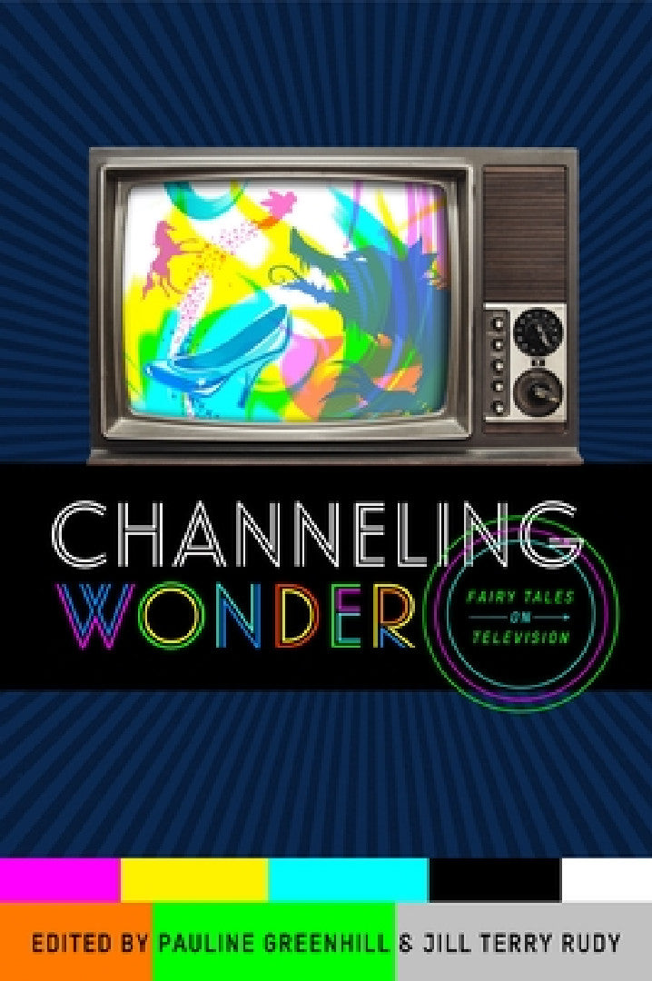 Buy Channeling Wonder (English, Pauline Greenhill | Jill Terry Rudy) Online at Best Price - BookBajar
