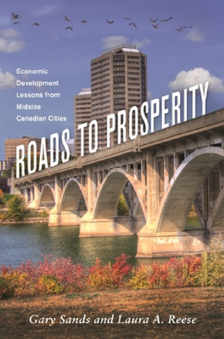 Buy Roads to Prosperity (English, Gary S. Sands | Laura A. Reese) Online at Best Price - BookBajar