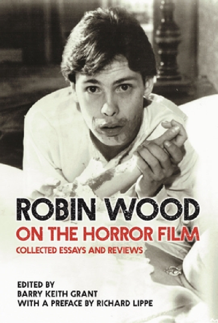 Buy Robin Wood on the Horror Film (English, Robin Wood | Barry Keith Grant | Richard Lippe) Online at Best Price - BookBajar