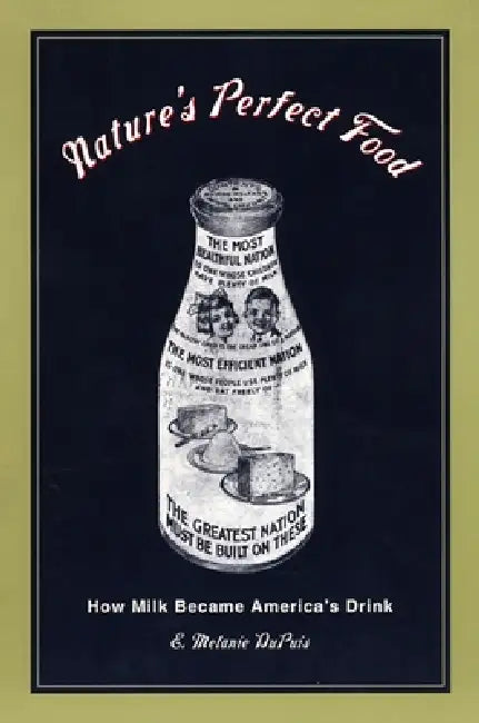 Nature's Perfect Food (English, E. Melanie Dupuis) - Image 1 - BookBajar