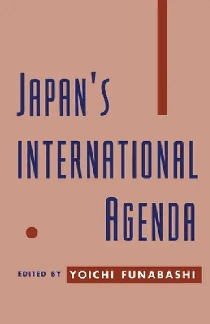 Japan's International Agenda (English, Yoichi Funabashi) - Image 1 - BookBajar