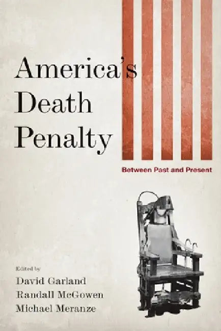 Buy America's Death Penalty (English, David Garland | Randall McGowen | Michael Meranze) Online at Best Price - BookBajar