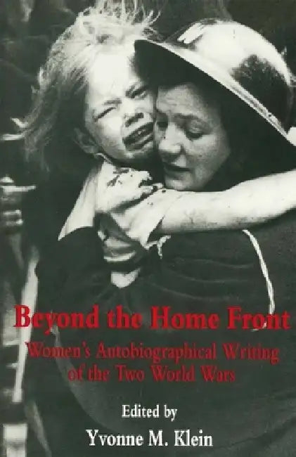 Beyond the Home Front (English, Yvonne M. Klein) - Image 1 - BookBajar