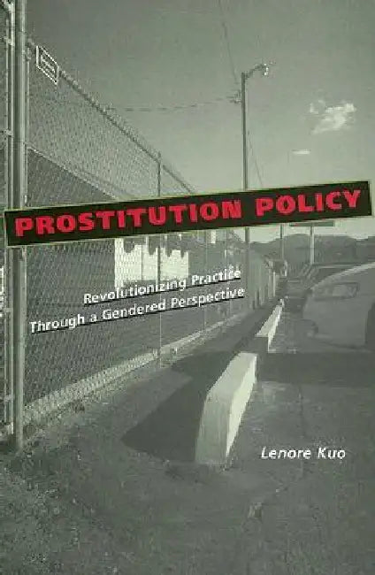 Prostitution Policy (English, Lenore Kuo) - Image 1 - BookBajar