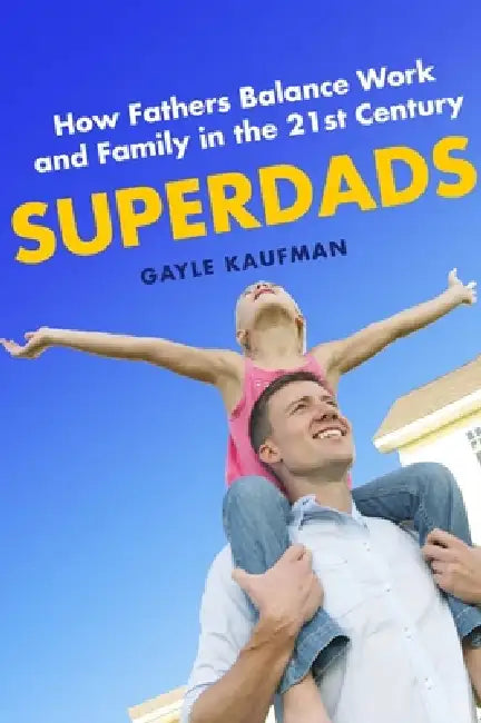 Buy Superdads (English, Gayle Kaufman) Online at Best Price - BookBajar