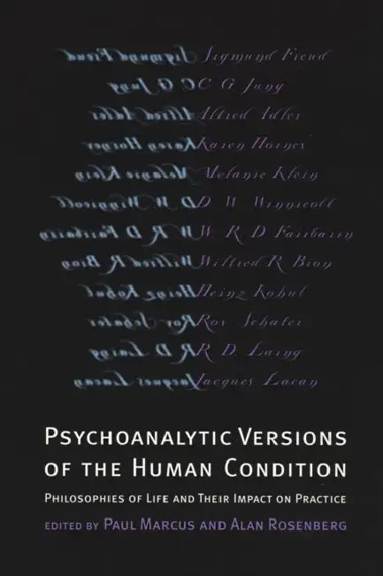 Psychoanalytic Versions of the Human Condition (English, Paul R. Marcus | Alan Rosenberg) - Image 1 - BookBajar