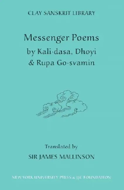 Buy Messenger Poems (English, Kali Dasa | Dhoyi | Rupa Gosvamin) Online at Best Price - BookBajar