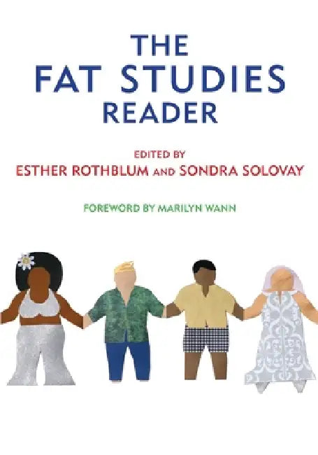 Buy The Fat Studies Reader (English, Esther Rothblum | Sondra Solovay | Marilyn Wann) Online at Best Price - BookBajar