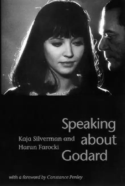 Speaking about Godard (English, Kaja Silverman | Harun Farocki) - Image 1 - BookBajar