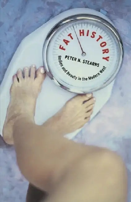 Buy Fat History (English, Peter N. Stearns) Online at Best Price - BookBajar