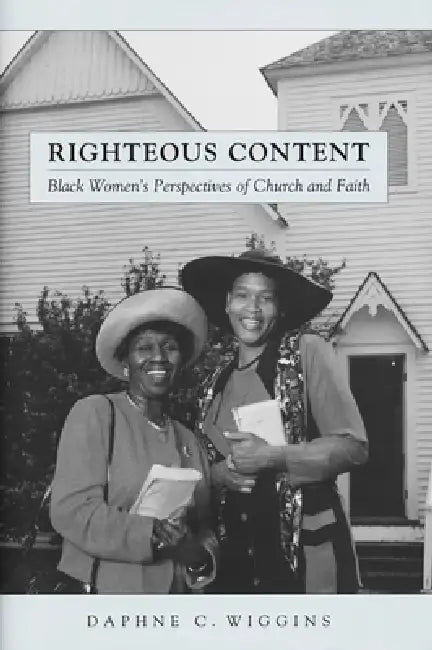 Buy Righteous Content (English, Daphne C. Wiggins) Online at Best Price - BookBajar