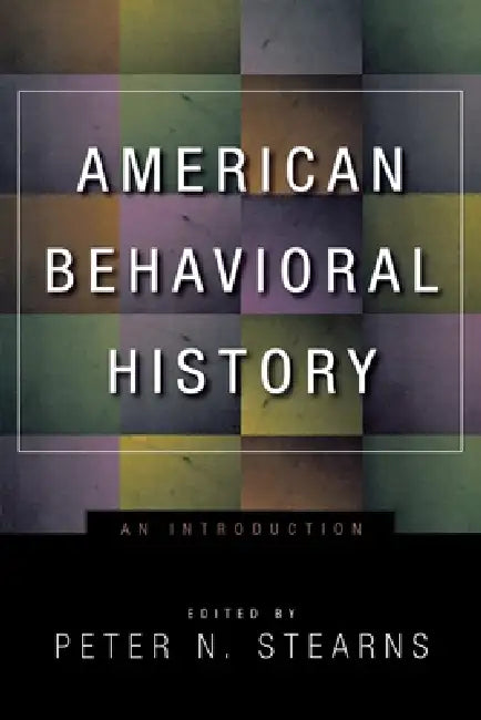 Buy American Behavioral History (English, Peter N. Stearns) Online at Best Price - BookBajar