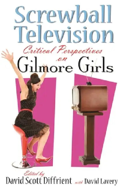 Buy Screwball Television (English, David Diffrient | David Lavery) Online at Best Price - BookBajar