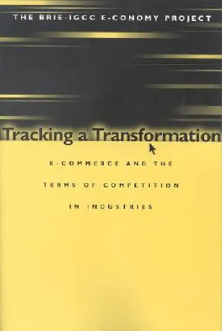 Tracking a Transformation (English, Stephen S. Cohen | John Zysman | Peter Cowhey) - Image 1 - BookBajar